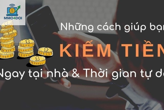 Những Cách Kiếm Tiền Online Nhanh Nhất Phổ Biến