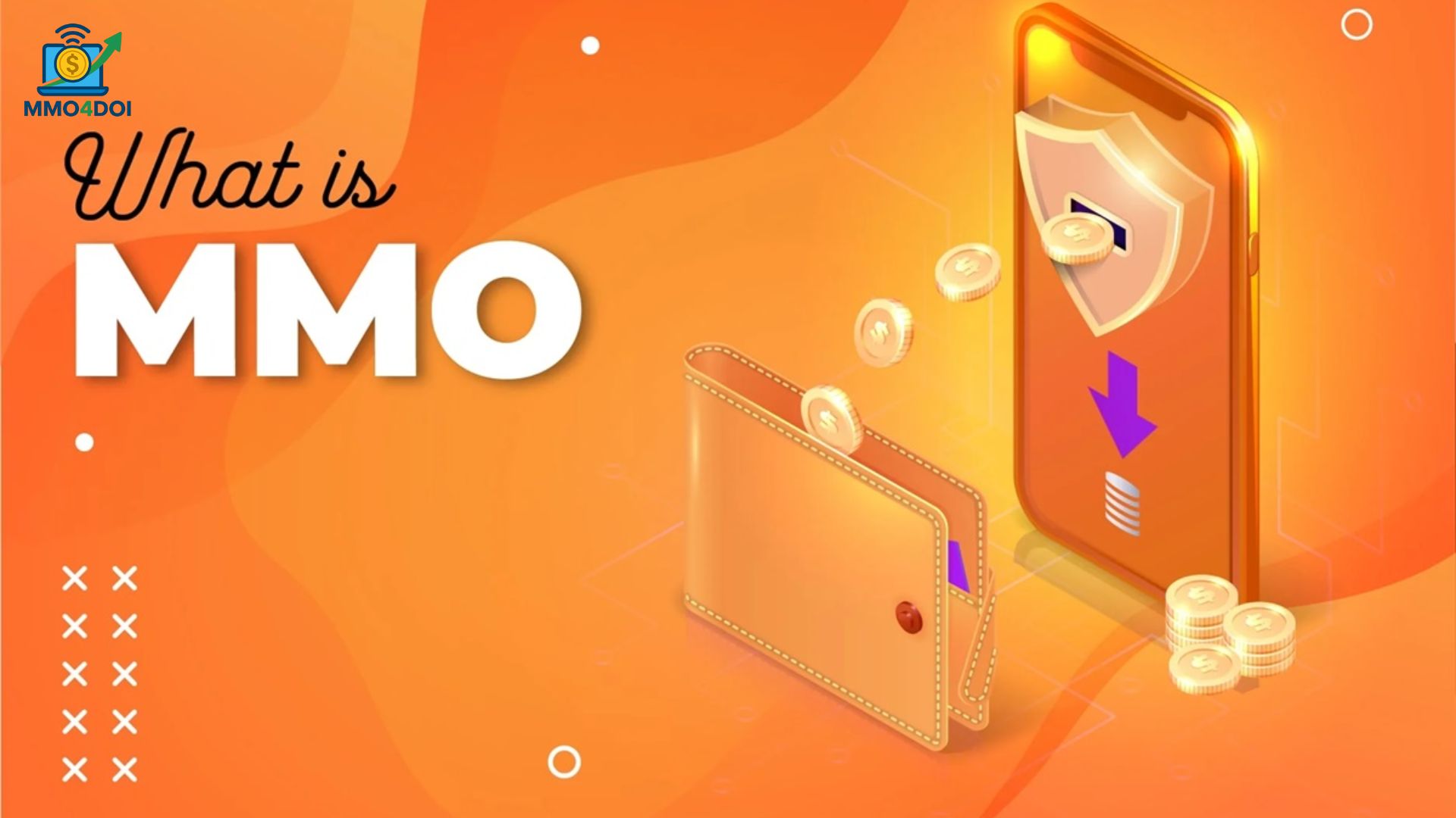 Hình Thức MMO Phổ Biến Nhất